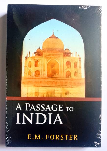 The Passage Of India By E M Forster