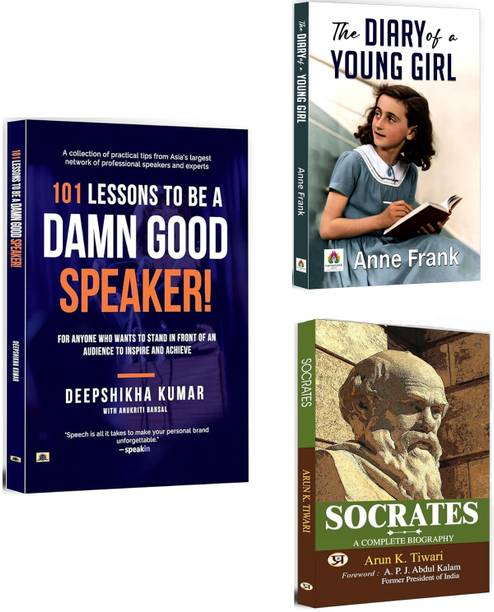 101 Lessons To Be A Damn Good Speaker + The Diary Of A Young Girl + Socrates | Speaking With Impact | Anne Frank’s Diary | Greek Philosopher Socrates | Motivational Biography (Set Of 3 Books In English)