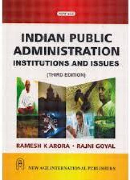 New Age INDIAN PUBLIC ADMINISTRATION 3rd Edition