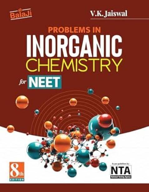 Problems In Inorganic Chemistry For NEET - 8th Edition, 2025