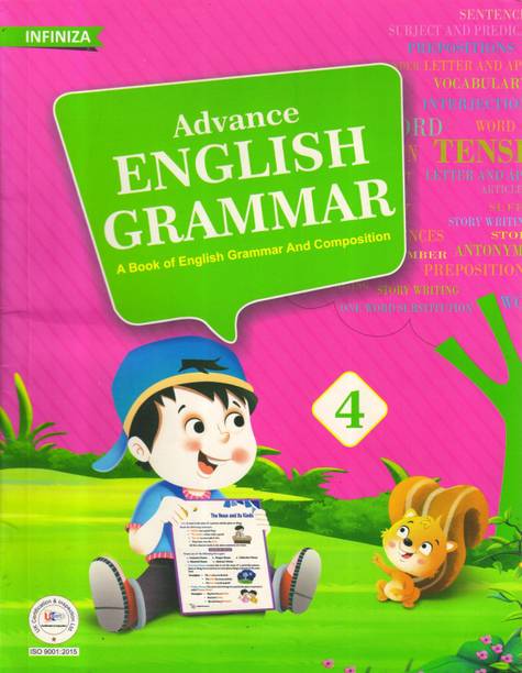 INFINIZA, Advance English Grammar (A Book Of English Grammar And Composition) 4
