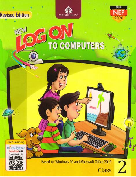 MADHUBUN NEW LOG ON TO COMPUTERS FOR CLASS - 2 (Based On Windows 10 And Microsoft Office2019)