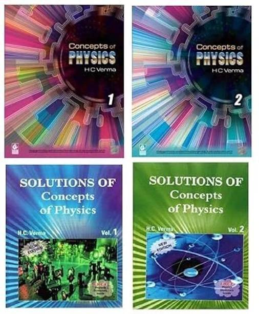 Concepts Of Physics - HC Verma - Volume 1 And 2 - Combo With Solutions Set Of 4 Books - 2024-25/Ed. -HOLOGRAM With New Updated Contents]