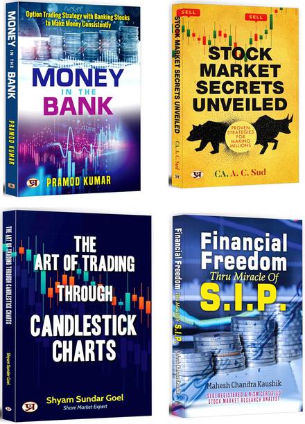 Money In The Bank + The Art Of Trading Through Candlestick Charts + Stock Market Secrets Unveiled + Financial Freedom Thru Miracle Of S.I.P. | Discover Proven Strategies For Success In The Stock Market | Passive Income | Wealth Creation (Set Of 4 Books In English)