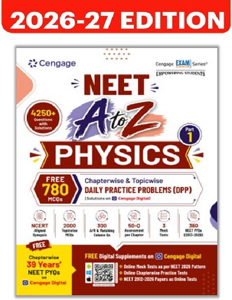Cengage NEET A To Z Physics Part 1 (Class 11) | 2026-27 Edition | 4250+ Questions With Solutions | Chapterwise & Topicwise Daily Practice Problems (DPP) | 39 Years NEET Previous Year Questions | NCERT Aligned Physics Book For NEET UG Preparation