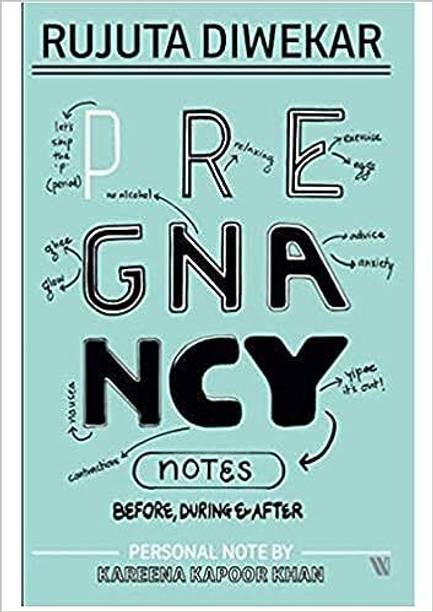 Rujuta Diwekar | Pregnancy Notes