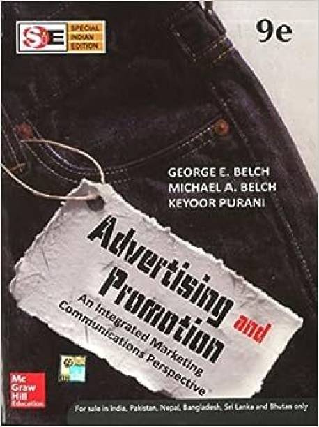 Advertising And Promotion: An Integrated Marketing Communications Perspective (SIE) | 9th Edition