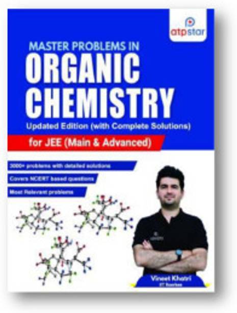 Vineet Khatri Sir Iit Roorkee Master Problems In Organic Chemistry Updated Edition (With Complete Solutions For Jee (Main & Advanced))