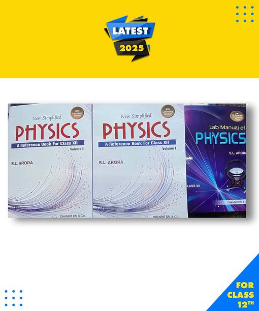 New Simplified Physics Class 12 Cbse Vol 1 And 2 With Lab Manual Soft, Sl Arora|New Latest Edition For 2025-2026