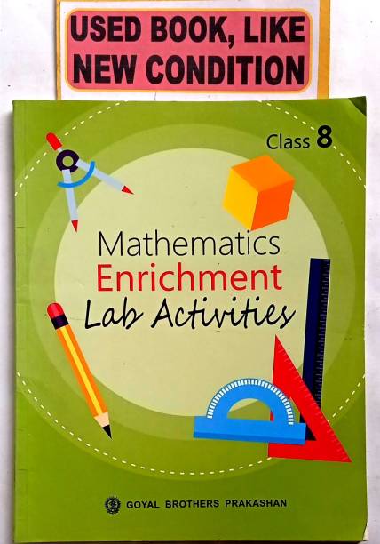 Mathematics Enrichment Lab Activities Class- 8 (Old Book)
