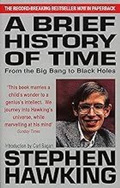 A Brief History Of Time: From Big Bang To Black Holes
