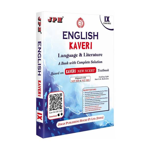 JPH Kaveri Class 9 English Book - A Complete Solution Guide for Academic Session 2026 - 2027 - Based on NCERT Textbook Kaveri English Language & Literature for Ninth