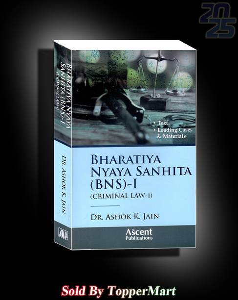 BHARTIYA NYAYA SANHITA (BNS-1) Edition 2025