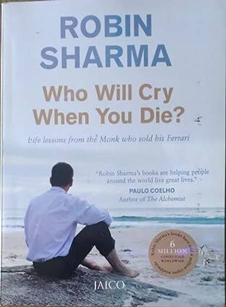 Who Will Cry When You Die? Paperback