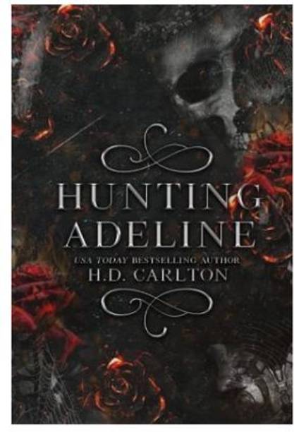 Hunting Adeline, Book 1, Romance Novel