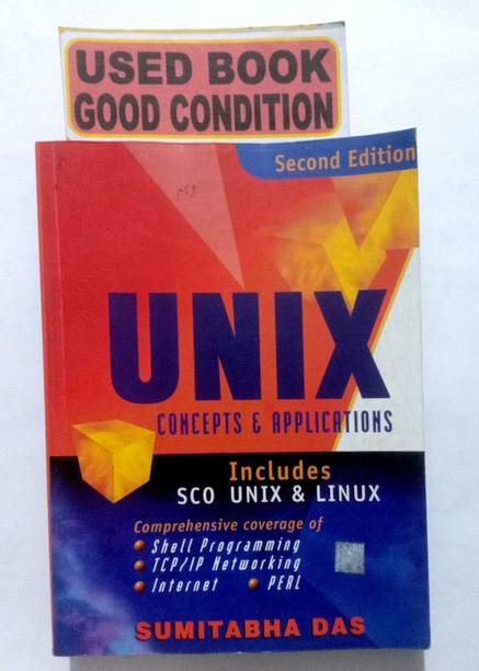 Unix Concepts & Applications (Old Book)