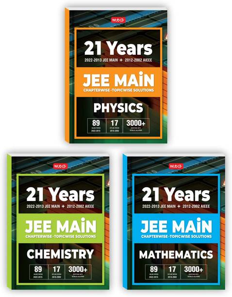 MTG 21 Years JEE MAIN Previous Years Solved Papers With Chapterwise Topicwise Solutions Physics, Chemistry And Mathematics (Set Of 3 Books) - JEE Main Books For 2023 Exam (89 JEE Main ONLINE & 17 OFFLINE Papers)