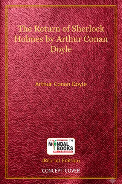 Book 108 || The Return Of Sherlock Holmes By Arthur Conan Doyle (MB 108) Indian Reprint By Mondal Books