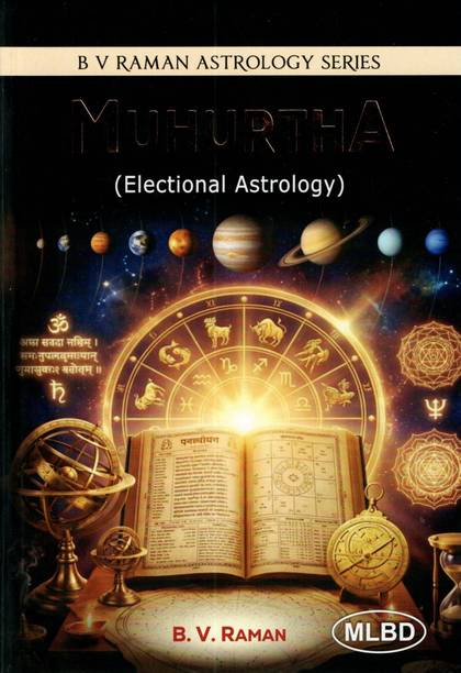 Muhurtha (Electional Astrology) | B. V. Raman Astrology Series | Auspicious Timing Guide For Vedic Astrology
