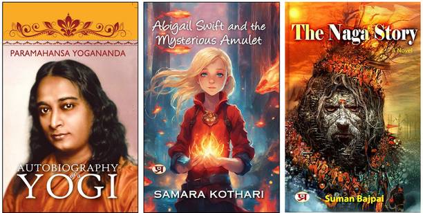 Autobiography Of A Yogi + Abigail Swift And The Mysterious Amulet + The Naga Story | Indian Spirituality | Naga Sadhus | Hindu Mythology | Paramahansa Yogananda | Magical Adventure | Yogic Teachings | Secret Hindu Cults | Spiritual Awakening | Ancient Indian Legends (Set Of 3 Books)