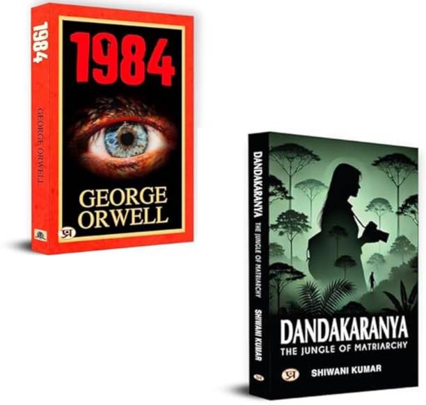 1984 + Dandakaranya: The Jungle Of Matriarchy | 1984 By George Orwell | Dystopian Fiction | Matriarchal Mythology | Indian Fantasy | Feminine Power | Political Allegory | Speculative Fiction | Myth-Based Storytelling | Totalitarian Themes | Jungle Of Matriarchy (Set Of 2 Books)