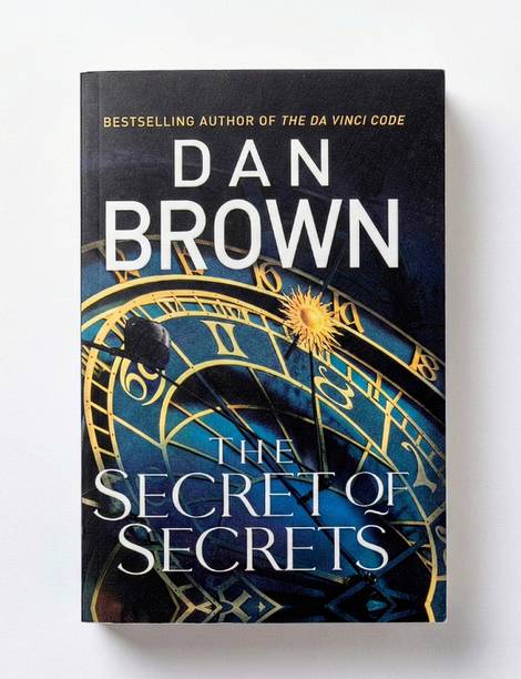 The Secret Of Secrets: The Thriller Of Thrillers From The Bestselling Author Of THE DA VINCI CODE (Robert Langdon Book 6)