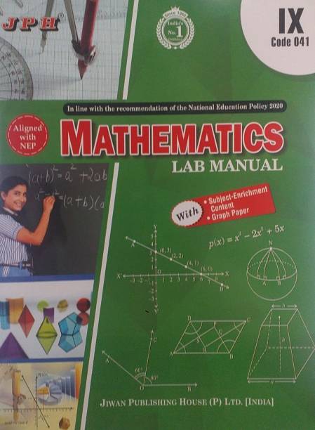 JPH Class 9 Mathematics Lab Manual Based On NCERT Syllabus Aligned With NEP
