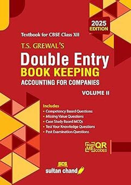 T.S. Grewal's Double Entry Book Keeping - Accounting For Companies (Vol. II): Textbook For CBSE Class 12 (2025-26