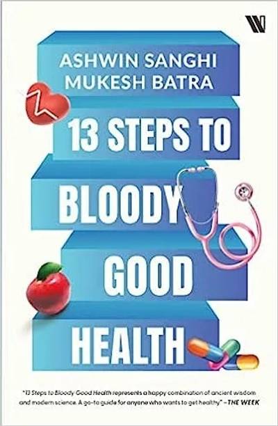 13 Steps To Bloody Good Health (PB)
