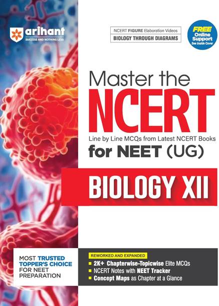 Master The NCERT For NEET/JEE Biology XII | Line By Line MCQs From Latest NCERT Books | With 2000+ Chapterwise-Topicwise Elite MCQs, NCERT Notes With NEET Tracker | For Exam Exam 2025-26