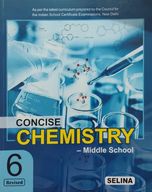 Concise Chemistry Middle School Class 6