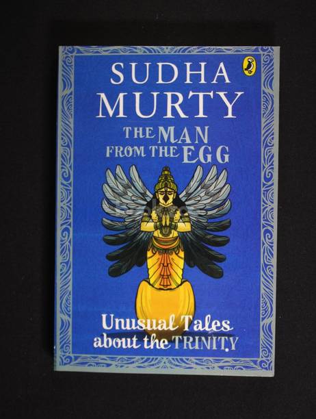 The Man From The Egg: Unusual Tales About The Trinity