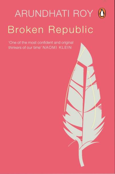 Arundhati Roy Broken Republic