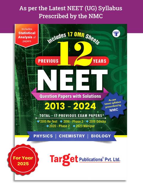NEET 2025 Previous 12 Years Solved Papers With Solutions | Includes 17 OMR Sheets | Topicwise Analysis, Smart Key To Crack Questions | As Per Latest Syllabus Prescribed By NMC