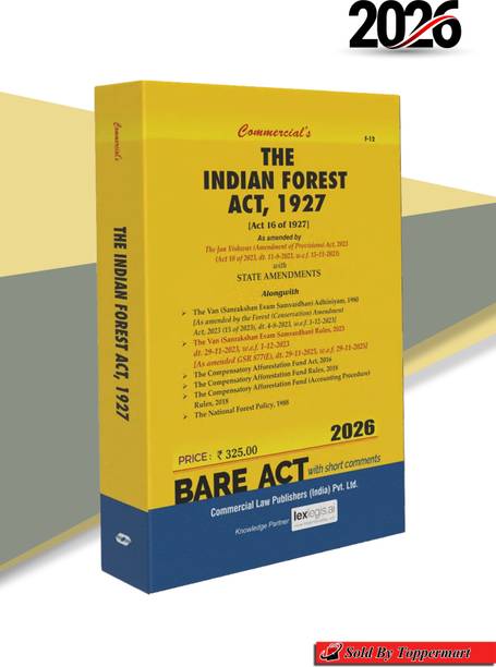 The Indian Forest Act, 1927 With State Amendments Editon 2026