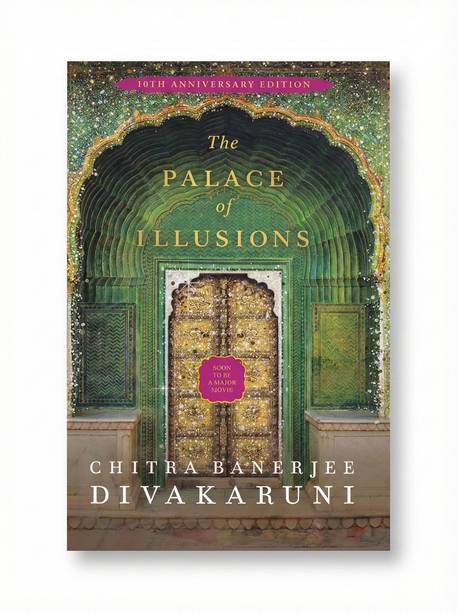 The Palace Of Illusion: A Multi Million Copy Bestseller