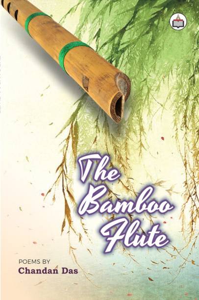 The Bamboo Flute (Poems)