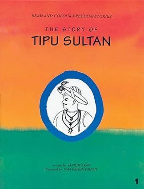 The Story Of Tipu Sultan