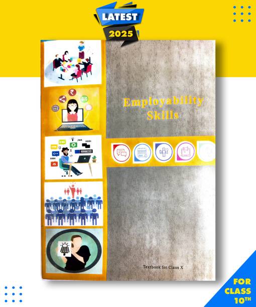 EMPLOYABILITY SKILLS Textbook For Class 10th NCERT Hardcopy Paperbook, NATIONAL COUNCIL OF EDUCATIONAL RESEARCH AND TRANING Hardcopy Paperbook, NCERT|New Latest Edition For 2025-2026