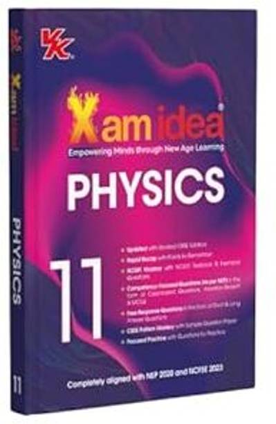 Xam Idea Class 11 Physics (2025-26) | Latest CBSE Syllabus| Rapid Recap | NCERT Mastery & Competency-Focused And Free Response Qs Paperback
