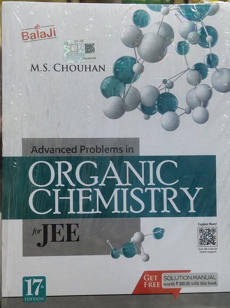Balaji MS Chauhan Advance Problem In Organic Chemistry For 17th Edition Get Free Solution Manual Both 300 With This Book Expolar Mode Is 10 QR Code For Online Support 2014 Edition