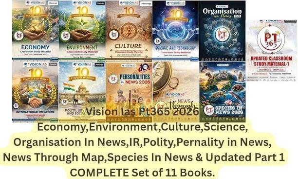 Vision Ias Pt365 2026 Economy,Environment,Culture,Science, Organisation In News,IR,Polity,Pernality In News, News Through Map,Species In News & Updated Part 1 COMPLETE Set Of 11 Books Bk/wh Photocopy