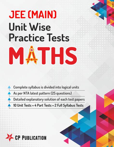 JEE Main Maths - Unit Wise Practice Test Papers By Career Point Kota