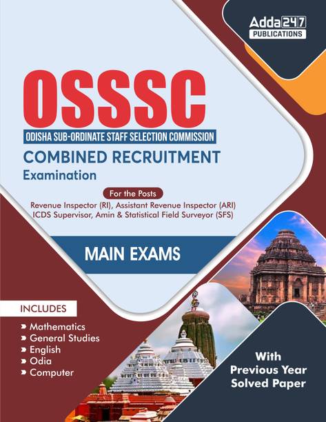 OSSSC Combined Recruitment Examination For Revenue Inspector (RI)|ICDS Supervisor|Assistant Revenue Inspector (ARI) |AMIN|Statistical Field Surveyor (SFS) Preliminary & Main Examination By Adda247