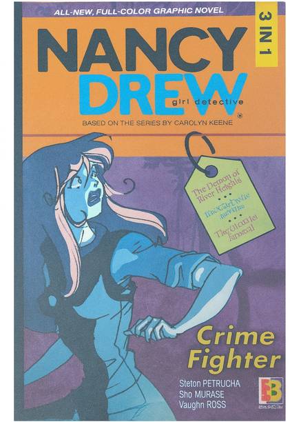 Nancy Drew – Crime Fighter (3 In 1 Graphic Novel)