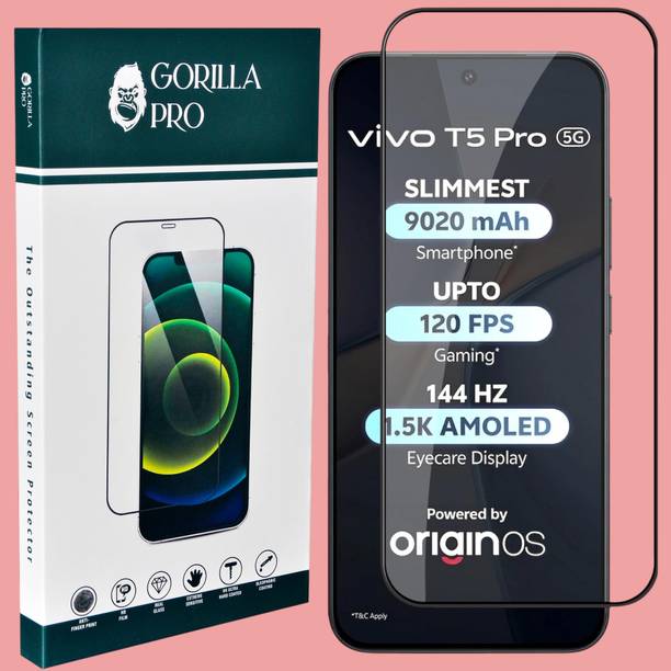 GORILLA PRO Edge To Edge Tempered Glass for Vivo T5 Pro 5G ( Primium Quality Gorilla Pro Glass )