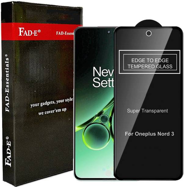 FAD-E Edge To Edge Tempered Glass for OnePlus Nord 3, OnePlus Nord3, OnePlus Nord 3 5G