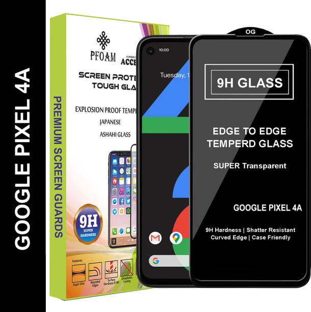 PFOAM Edge To Edge Tempered Glass for GOOGLE PIXEL 4A