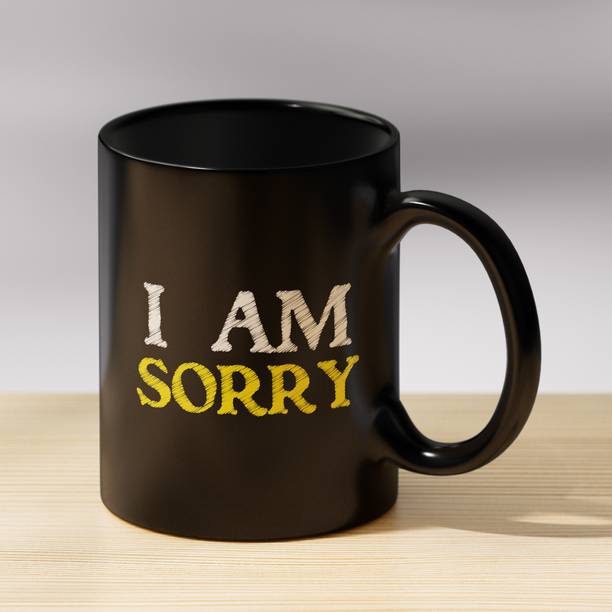 Gift4You Gift for Husband,Wife,Girlfriend,Boyfriend, Friend,Mom Dad Sorry Theme Printed Ceramic Coffee Mug