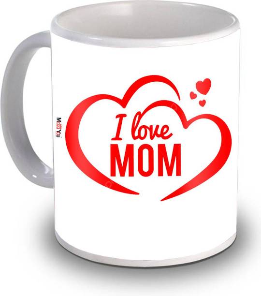 ME&YOU Mother's Day Gift| I Love Mom Printed Ceramic Coffee - 325 ml Ceramic Coffee Mug